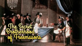 The Secret Brotherhood of Freemasons