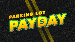 Parking Lot Payday