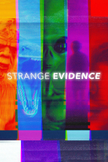 Strange Evidence