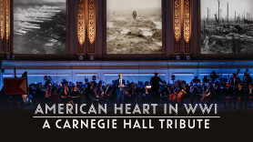 American Heart in WWI: A Carnegie Hall Tribute