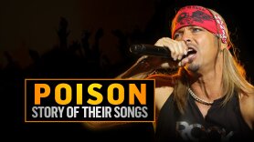 Poison: Story of Their Songs