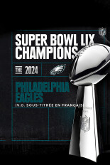 Super Bowl LIX Champions: 2024 Philadelphia Eagles
