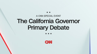 The California Governor Primary Debate: A CNN Special Event