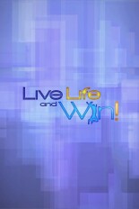 Live Life and Win!