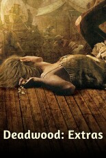 Deadwood: Extras