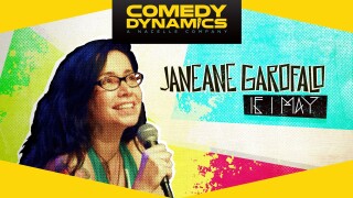 Janeane Garofalo: If I May