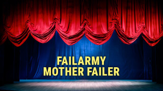 FailArmy Mother Failer