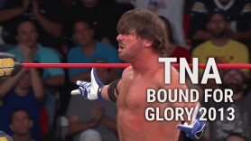 TNA: Bound For Glory 2013