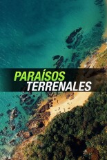 Paraísos terrenales
