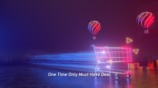 One Time Only Must Have Deal