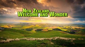 New Zealand: Welcome and Wonder