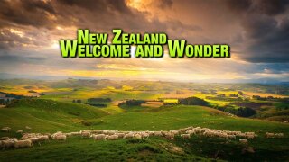 New Zealand: Welcome and Wonder