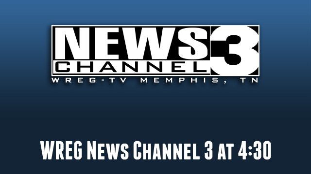 WREG News Channel 3 at 4:30