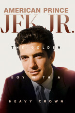 American Prince: JFK Jr.