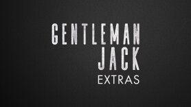 Gentleman Jack: Extras