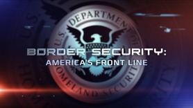 Border Security: America's Front Line