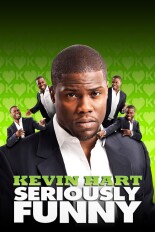 Kevin Hart: Seriously Funny