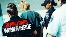 Behind Bars: Women Inside