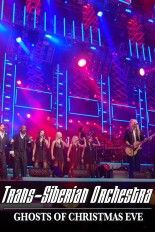 Trans-Siberian Orchestra: Ghosts of Christmas Eve