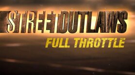 Street Outlaws: Full Throttle