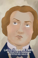 Las leyendas de París: Un viaje por el panorama artístico del siglo XIX