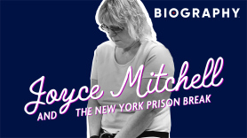 Biography Presents: Joyce Mitchell and the New York Prison Break