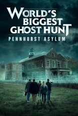 World's Biggest Ghost Hunt: Pennhurst Asylum