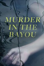 Murder in the Bayou