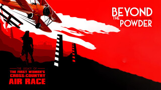 Beyond the Powder: The Legacy of the First Women's Cross-Country Air Race