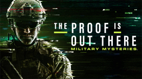 The Proof Is Out There: Military Mysteries