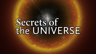 Secrets of the Universe