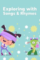 Exploring with Songs & Rhymes