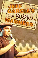 Jeff Garcia: Low Budget Madness
