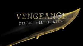 Vengeance: Killer Millionaires