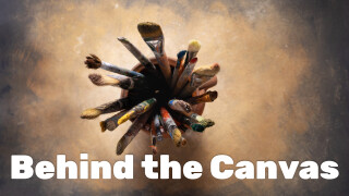 Behind the Canvas