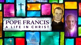 Pope Francis: A Life in Christ