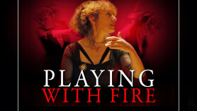 Playing With Fire