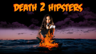 Death 2 Hipsters