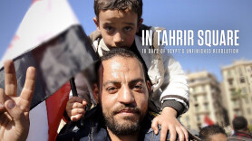 In Tahrir Square: 18 Days of Egypt's Unfinished Revolution