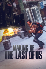 Making Of: The Last of Us