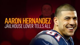 Aaron Hernandez: Jailhouse Lover Tells All