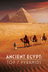 Ancient Egypt: Top 7 Pyramids
