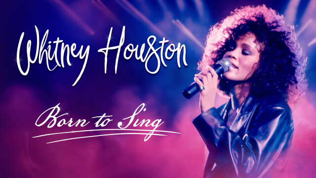 Whitney Houston: Born to Sing