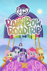 My Little Pony: Rainbow Roadtrip