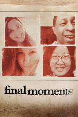 Final Moments