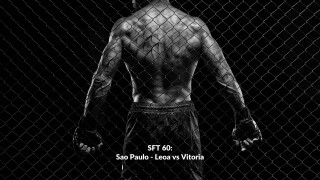 SFT 60: Sao Paulo - Leoa vs Vitoria
