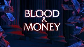 Blood & Money