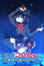 Love, Chunibyo & Other Delusions