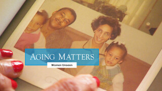 Aging Matters: Women Unseen