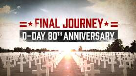 Final Journey: The 80th Anniversary of D-Day